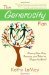 The Generosity Plan Sharing Your Time, Treasure, and Talent to Shape the World by Kathy LeMay