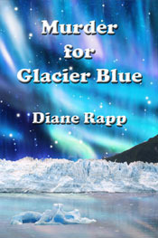 Murder for Glacier Blue