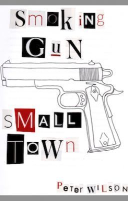 Smoking Gun, Small Town