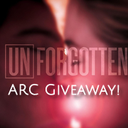 Unforgotten - ARC Giveaway
