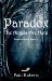 Paradox - The Angels Are Here by Patti Roberts