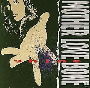 Shine (Mother Love Bone album)