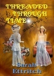 Threaded Through Time, Book Two cover
