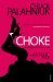 Choke by Chuck Palahniuk