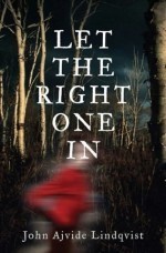 'Let The Right One In' by John Ajvide Lindqvist