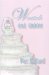 Wanted One Groom by Pat Ballard