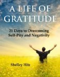 A Life of Gratitude: Free Kindle Book & Giveaway