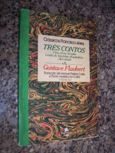 Três Contos, Gustave Flauber