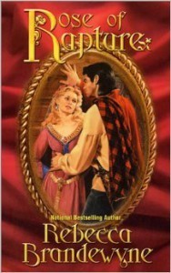 Rose of Rapture - one of the finest and most underrated historical romances set in the War of the Roses era