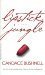 Lipstick Jungle by Candace Bushnell