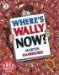 Where's Wally Now? (Wheres Wally Mini Edition) by Martin Handford