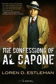 Loren D. Estleman The Confessions of Al Capone