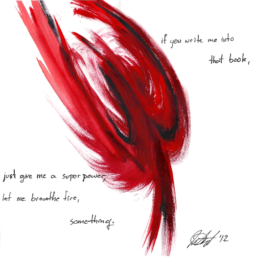 or I will write you into my own book as revenge