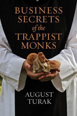 Business Secrets of the Trappist Monks