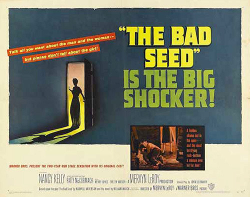 The Bad Seed