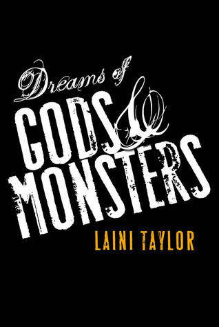 Dreams of Gods and Monsters