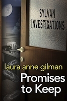 Promises to Keep - A Sylvan Investigations Novella by Laura Anne Gilman