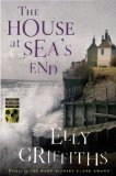 The House at Sea's End (Ruth Galloway Mysteries)