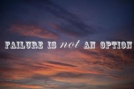 failure is not an option
