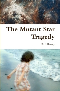 The Mutant Star Tragedy