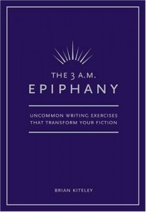 The 3 A.M. Epiphany by Brian Kiteley