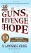 Of Guns, Revenge and Hope by David Lawrence -Young