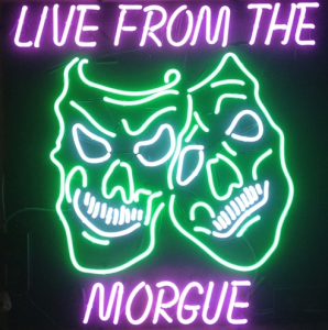 live from the morgue