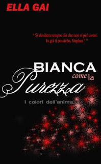 BIANCA COME LA PUREZZA - Ella Gai