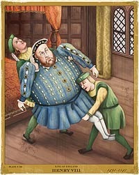 Henry VIII, very fat