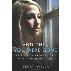 And Then You Were Gone by Becky Avella