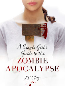 9781760080518_A Single Girl's Guide to the Zombie Apocalypse_cover