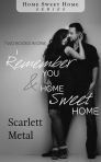 Remembering You and Home Sweet Home