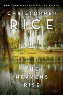 The Heavens Rise