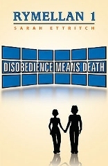 Rymellan 1: Disobedience Means Death cover