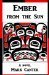 Ember from the Sun by Mark Canter