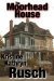 The Moorhead House by Kristine Kathryn Rusch