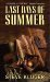 Last Days of Summer by Steve Kluger