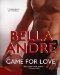 Game For Love (Bad Boys of Football, #3) by Bella Andre