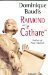 Raimond le Cathare by Dominique Baudis