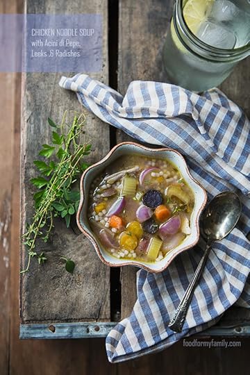 Chicken Noodle Soup with Acini di Pepe, Leeks, and Radishes #recipe via FoodforMyFamily.com