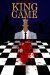 King of the Game by KR Bankston