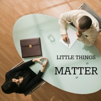 little things matter