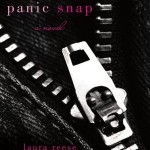 Panic Snap by Laura Reese