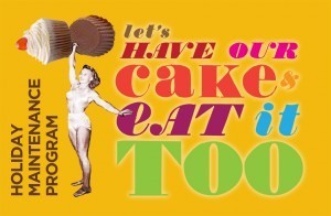 Have That Cake!