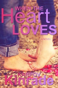When the Heart Loves