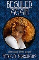 Beguiled Again by Patricia Burroughs