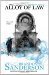 The Alloy of Law (Mistborn, #4) by Brandon Sanderson