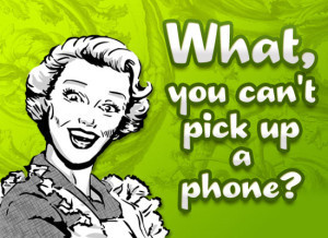Pick Up Phone