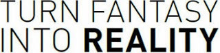 Turn Fantasy into Reality