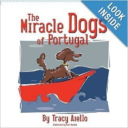 The Miracle Dogs of Portugal